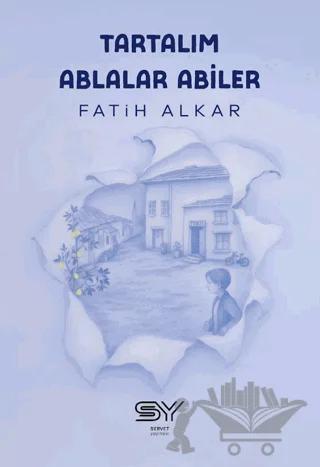 Tartalım Ablalar Abiler
