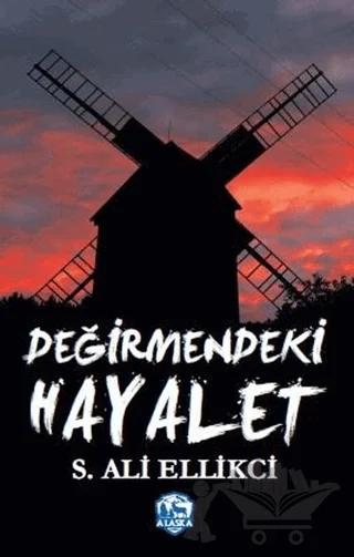 Değirmendeki Hayalet
