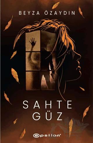 Sahte Güz (Ciltli)