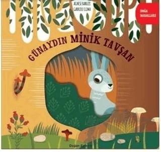 Günaydın Minik Tavşan - Doğa Masalları