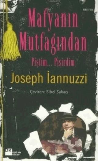 Mafyanın Mutfağından Piştim... Pişirdim