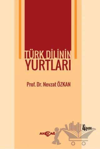 Türk Dilinin Yurtları