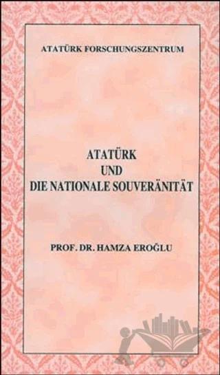 Atatürk Und Die Nationale Souveranitat