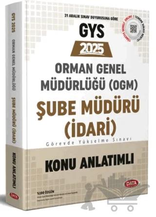 Orman Genel Müdürlüğü GYS Şube Müdürü (İdari) Konu Anlatımlı