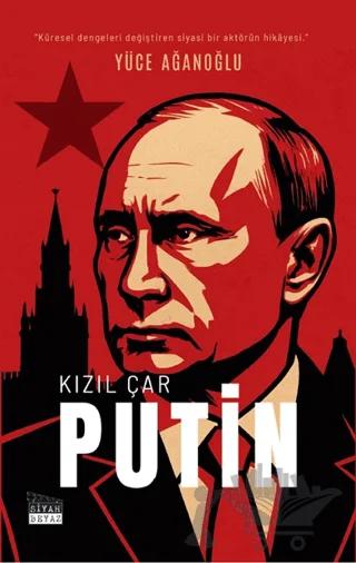 Kızıl Çar Putin