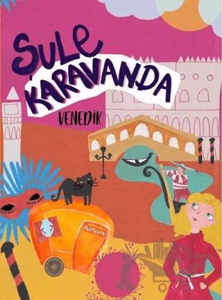 Şule Karavanda - Venedik