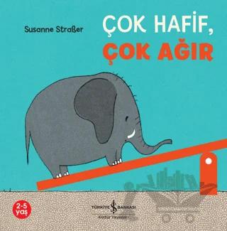 Çok Hafif, Çok Ağır