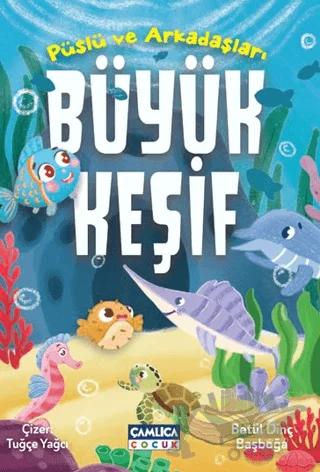 Püslü ve Arkadaşları - Büyük Keşif