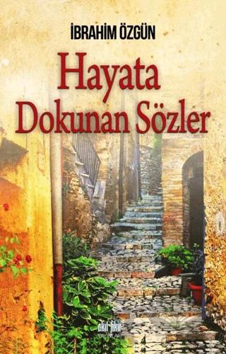 Hayata Dokunan Sözler