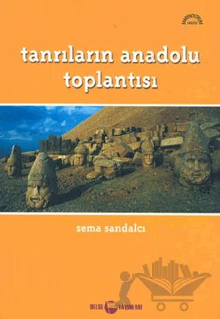Tanrıların Anadolu Toplantısı