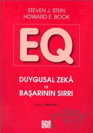 EQ Duygusal Zeka ve Başarının Sırrı