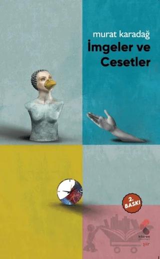 İmgeler ve Cesetler