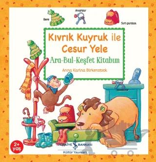 Kıvrık Kuyruk İle Cesur Yele