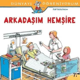 Arkadaşım Hemşire