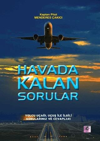 Havada Kalan Sorular