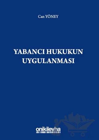 Yabancı Hukukun Uygulanması