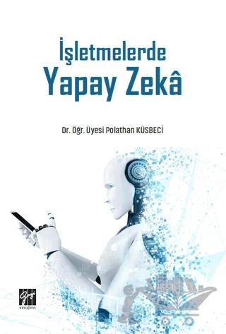İşletmelerde Yapay Zeka
