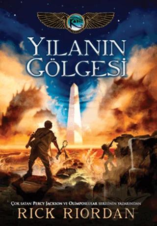 Yılanın Gölgesi - Kane Günceleri 3 – Rick Riordan – Doğan Egmont Yayıncılık kitap kapağı