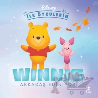 Disney İlk Öykülerim – Winnie Arkadaş Ediniyor
