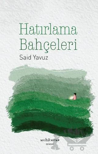 Hatırlama Bahçeleri