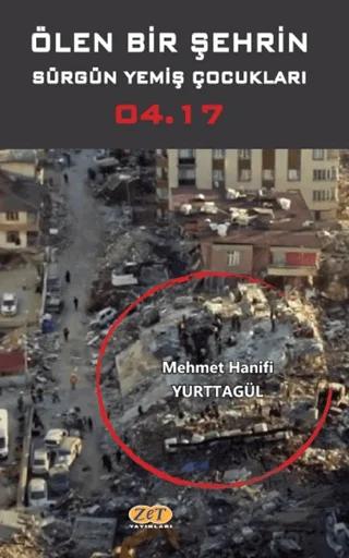 Ölen Bir Şehrin Sürgün Yemiş Çocukları 04.17