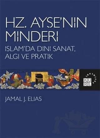 Hz. Ayşe’nin Minderi