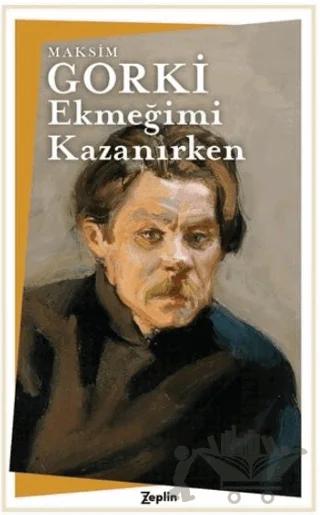 Ekmeğimi Kazanırken