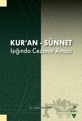 Kur’an - Sünnet Işığında Cezanın Amacı