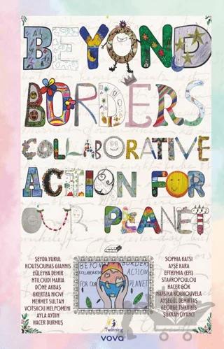Beyond Borders Collobrative Action For Our Planet