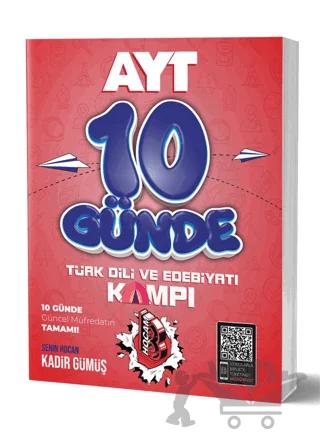 2020 - 10 Günde AYT Türkdili ve Edebiyatı Kamp Defteri – Kadir Gümüş – Benim Hocam Yayınları kitap kapağı