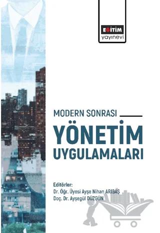 Modern Sonrası Yönetim Uygulamaları