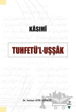 Kasımi: Tuhfetü’l-Uşşak – İncinur Atik Gürbüz – Grafiker Yayınları kitap kapağı
