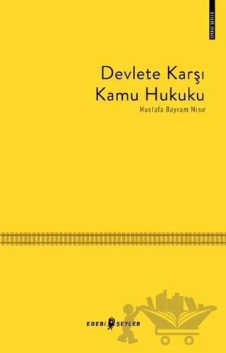 Devlete Karşı Kamu Hukuku