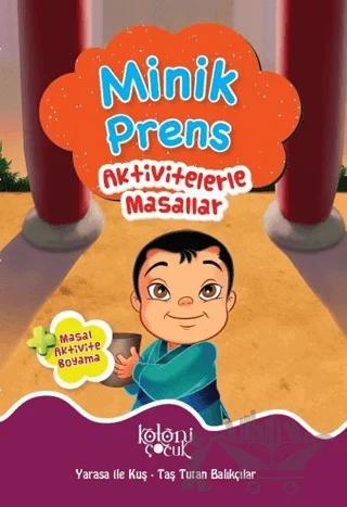 Minik Prens - Aktivitelerle Masallar