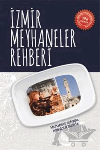 İzmir Meyhaneler Rehberi – Kolektif – Overteam Yayınları kitap kapağı