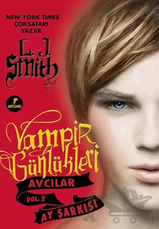 Vampir Günlükleri Avcılar Vol. 2 - Ay Şarkısı