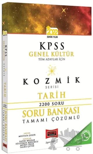 Yargı Yayınları 2022 KPSS Tüm Adaylar İçin Genel Kültür Kozmik Serisi Tamamı Çözümlü Tarih Soru Bankası