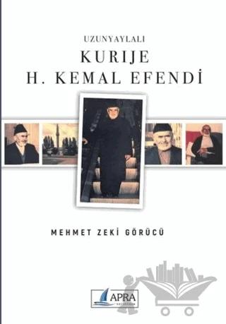 Uzunyaylalı Kurije H. Kemal Efendi