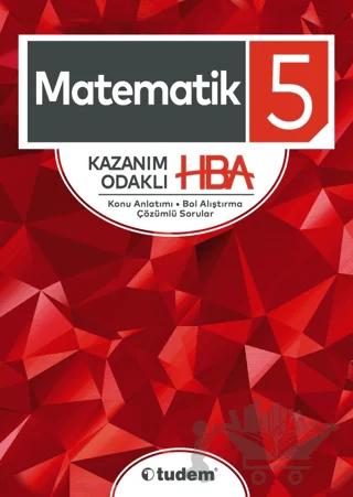 5. Sınıf Matematik Kazanım Odaklı HBA