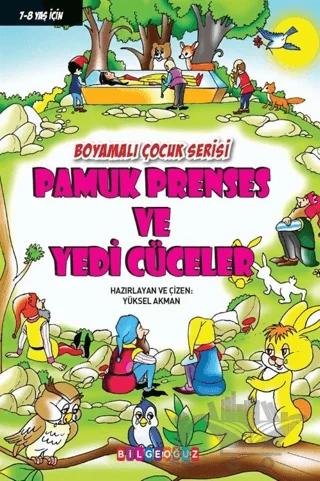 Pamuk Prenses ve Yedi Cüceler