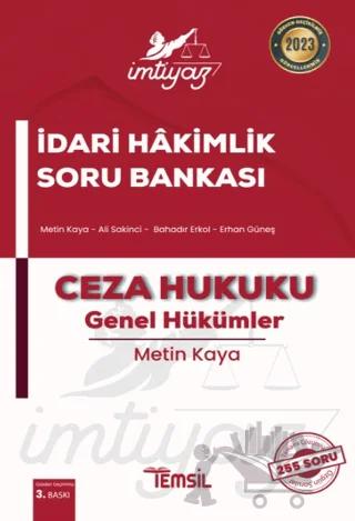İmtiyaz İdari Hakimlik Soru Bankası Ceza Hukuku - Genel Hükümler