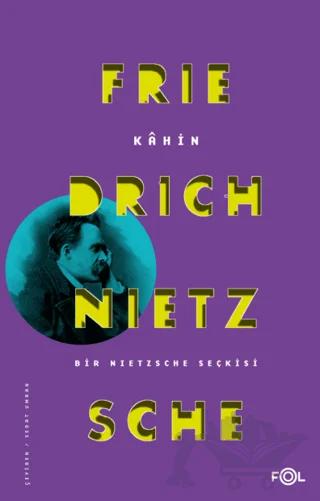Kahin – Friedrich Wilhelm Nietzsche – Fol Kitap kitap kapağı