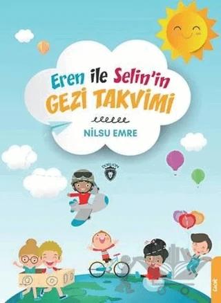 Eren ile Selinin Gezi Takvimi