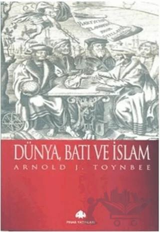 Dünya, Batı ve İslam
