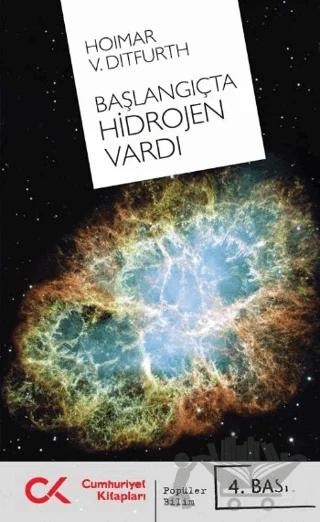 Başlangıçta Hidrojen Vardı