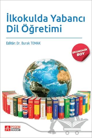 İlkokulda Yabancı Dil Öğretimi (Ekonomik Boy)