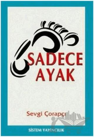 Sadece Ayak