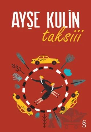 Taksiii – Ayşe Kulin – Everest Yayınları kitap kapağı