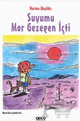 Suyumu Mor Gezegen İçti