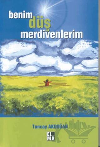 Benim Düş Merdivenlerim